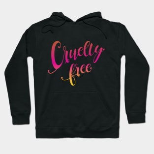 Cruelty free Hoodie